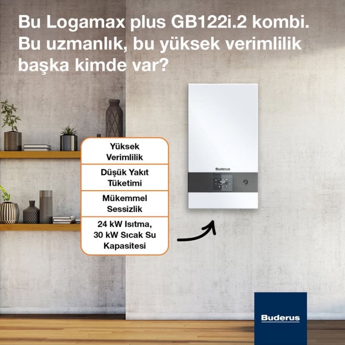 BUDERUS LOGAMAX PLUS GB122i.2 - 24 KW KOMBİ